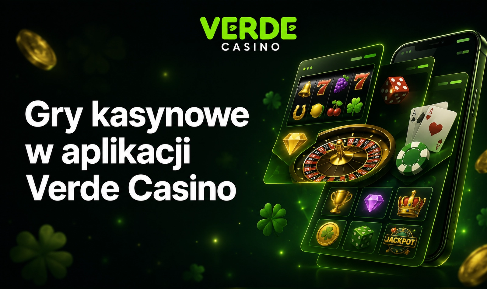 Gry kasynowe w aplikacji Verde Casino z automatami i kasynem live
